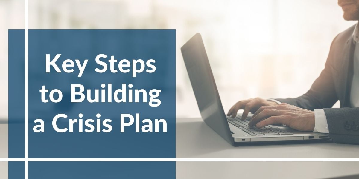 Key Steps to Building a Crisis Plan-2